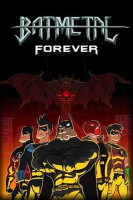 Batmetal_Forever_S-812880732-large.jpg