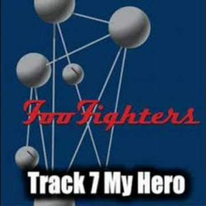 Foo Fighters - My Hero