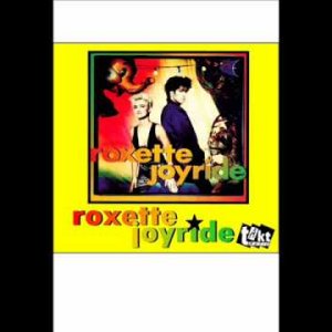 Roxette - (Do You Get) Excited?