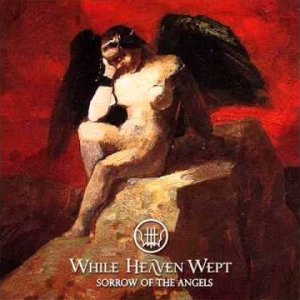 While Heaven Wept - Thus With a Kiss I Die