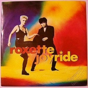 Roxette - Joyride