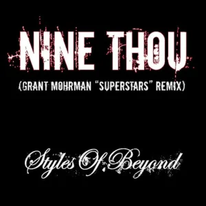 Styles of Beyond - Nine Thou (Instrumental)