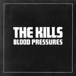 The Kills - Future Starts Slow