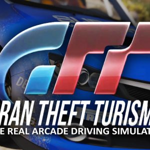 Grand Theft Turismo 5: The Real Arcade Driving Simulator (GT5 Trailer remake in GTA V)