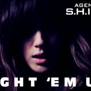 Agents of SHIELD - Light 'Em Up
