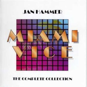 Jan Hammer - Miami Vice Theme