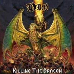 Dio - Killing The Dragon