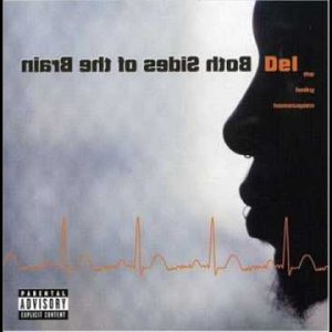 Del The Funky Homosapien - If You Must