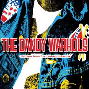 The Dandy Warhols - Bohemian Like You (Courtney Home Demo)