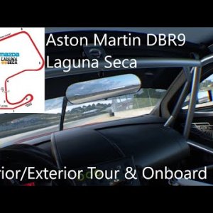 Aston Martin DBR9 - Laguna Seca - Onboard Hotlap/Vehicle Tour - GT Sport