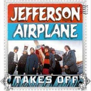 Jefferson Airplane - Come Up The Years