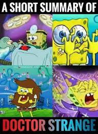 Dr. Strange movie plot, summarized as Spongebob