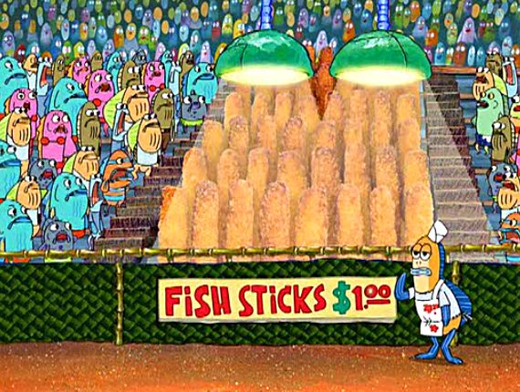Get'cher fish sticks 'ere!