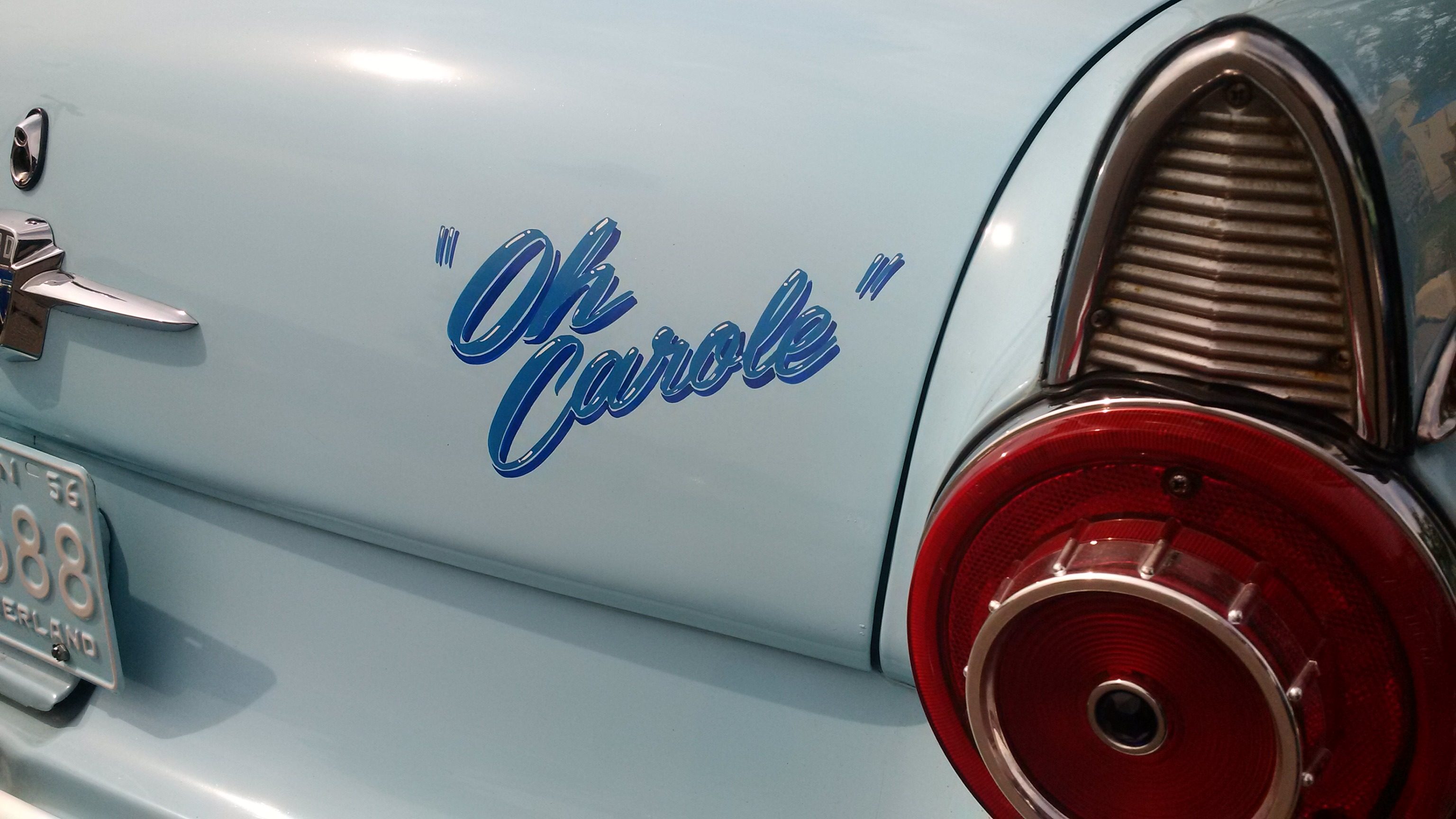 "Oh Carole" on Ford something
