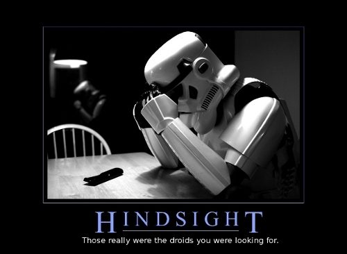 droids-hindsight-starwars-motivational.jpg