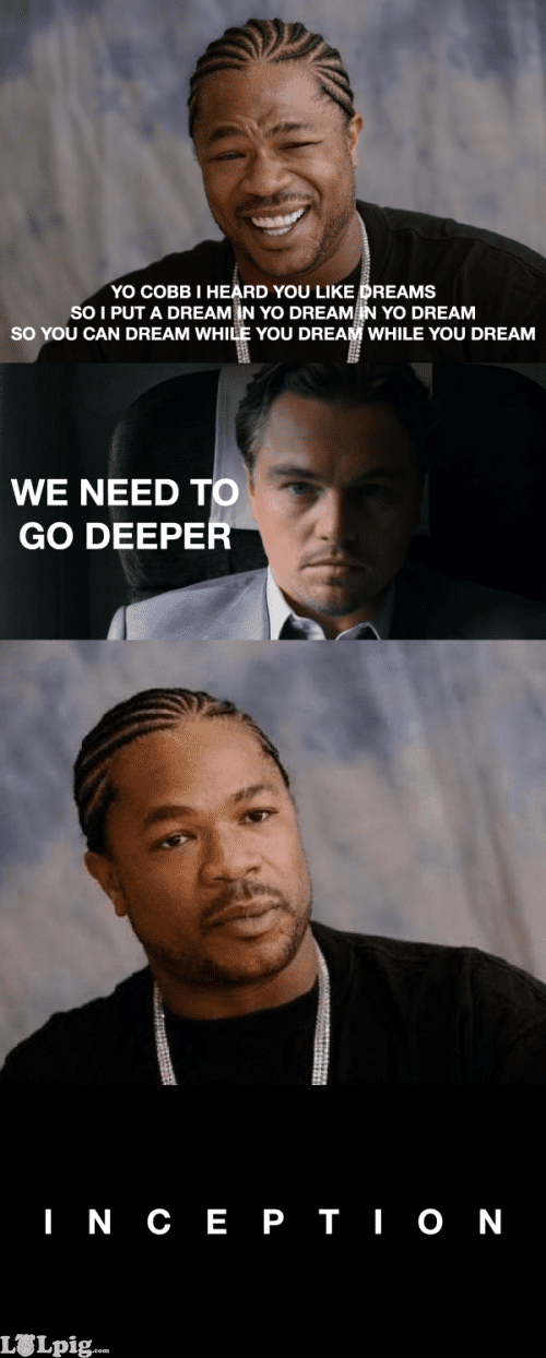 inceptionxzibit.png