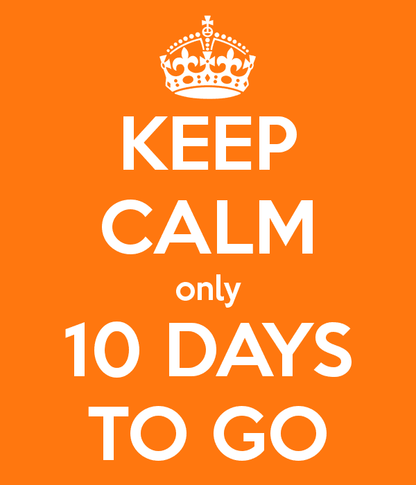 keep-calm-only-10-days-to-go-5.png