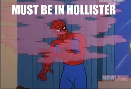 must-be-in-hollister-spiderman-meme1.jpg