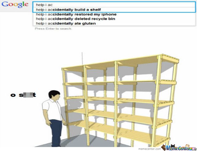 help-i-accidentally-built-a-shelf_o_1683757.jpg