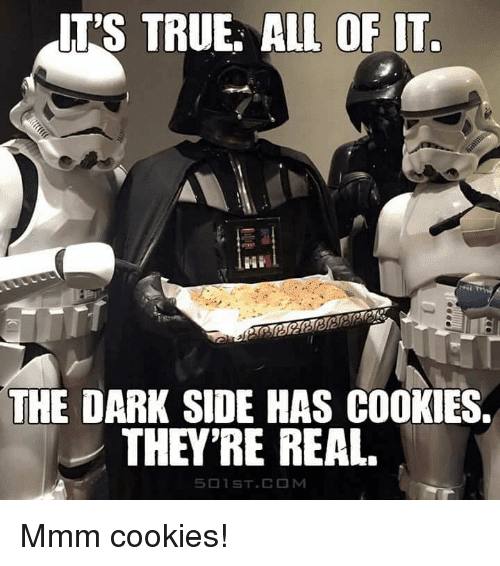 its-true-all-of-it-the-dark-side-has-cookies-26361908.png