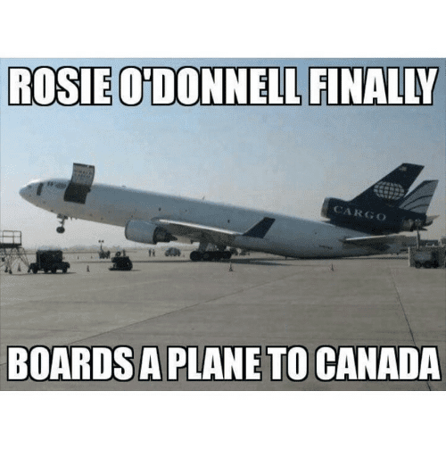 rosie-o-donnell-finally-cargo-boards-a-plane-to-canada-11896196.png