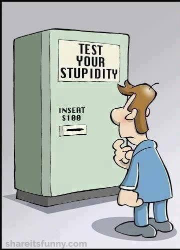 test-your-stupidity.jpg